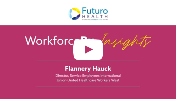 Flannery Hauck Director, Service Employees International Union-United Healthcare Workers West